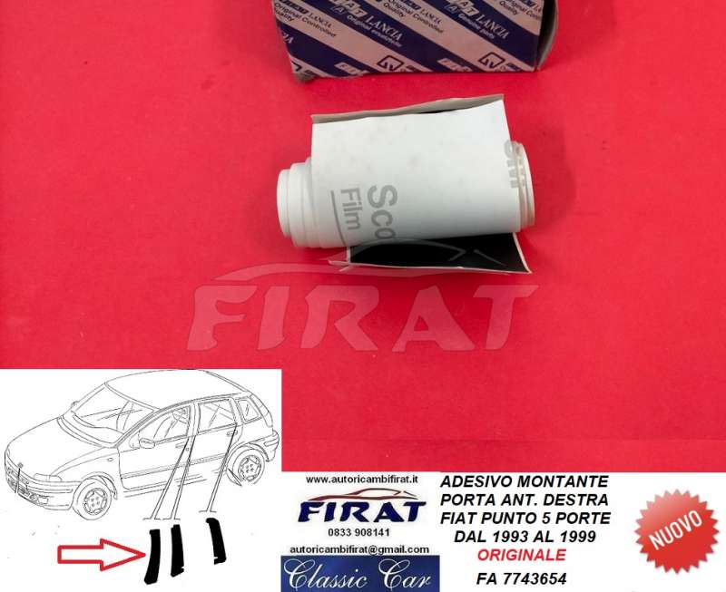 ADESIVO MONTANTE PORTA FIAT PUNTO 5P 93-99 ANT.DX (7743654)